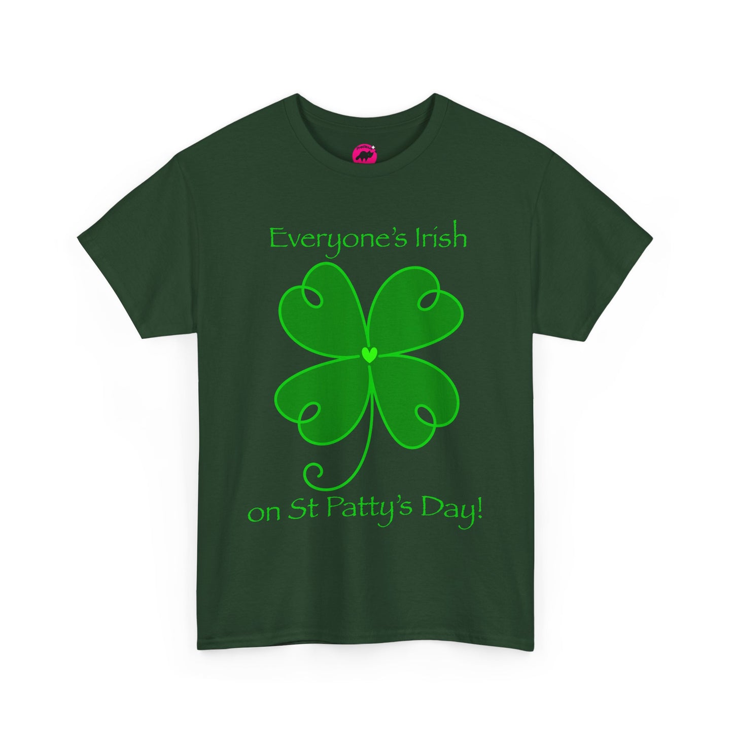 Everyone’s Irish on St Patty's Day Tshirt