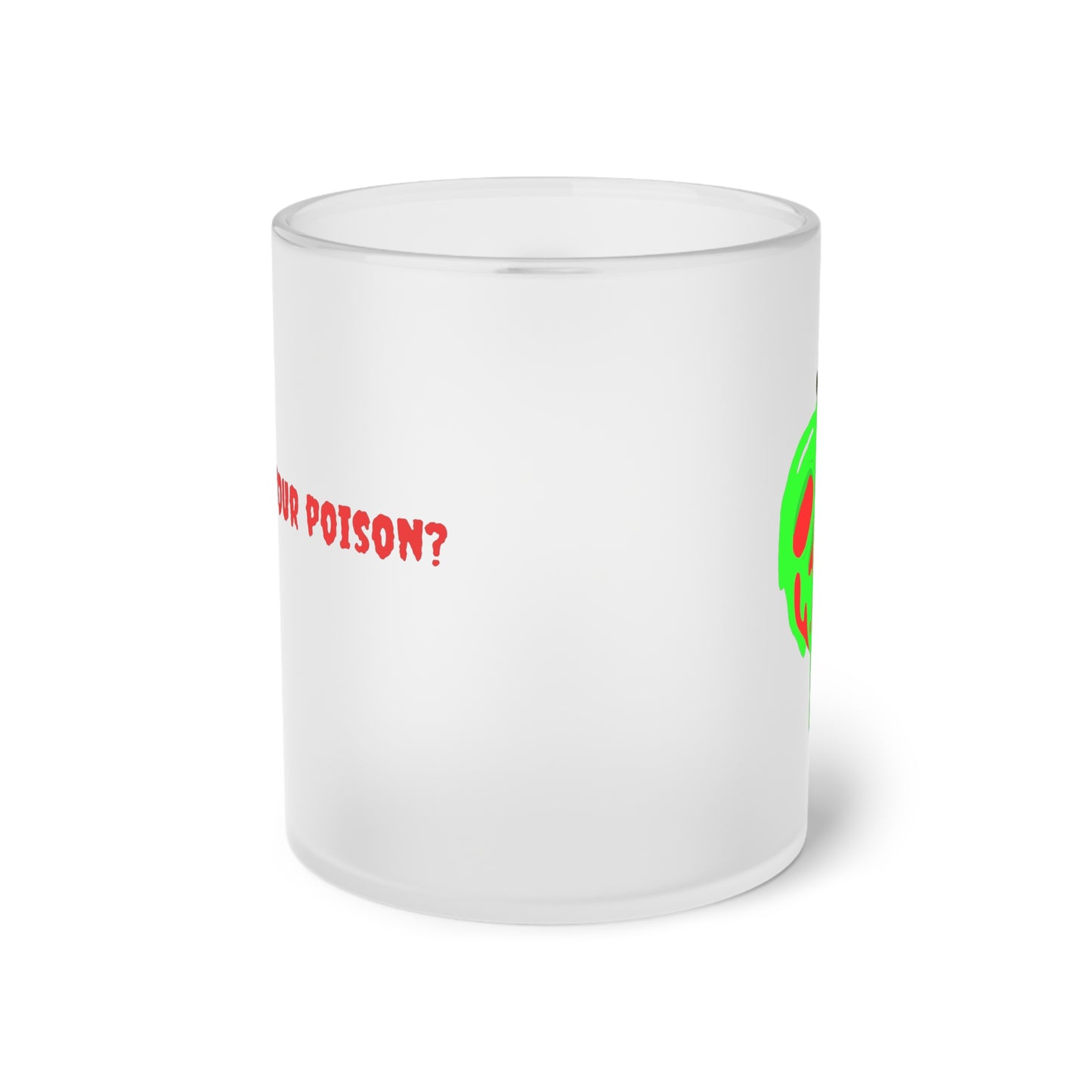 Frosted glass 11oz Mug - Bright Red and Green Poison Apple - What's Your Poison