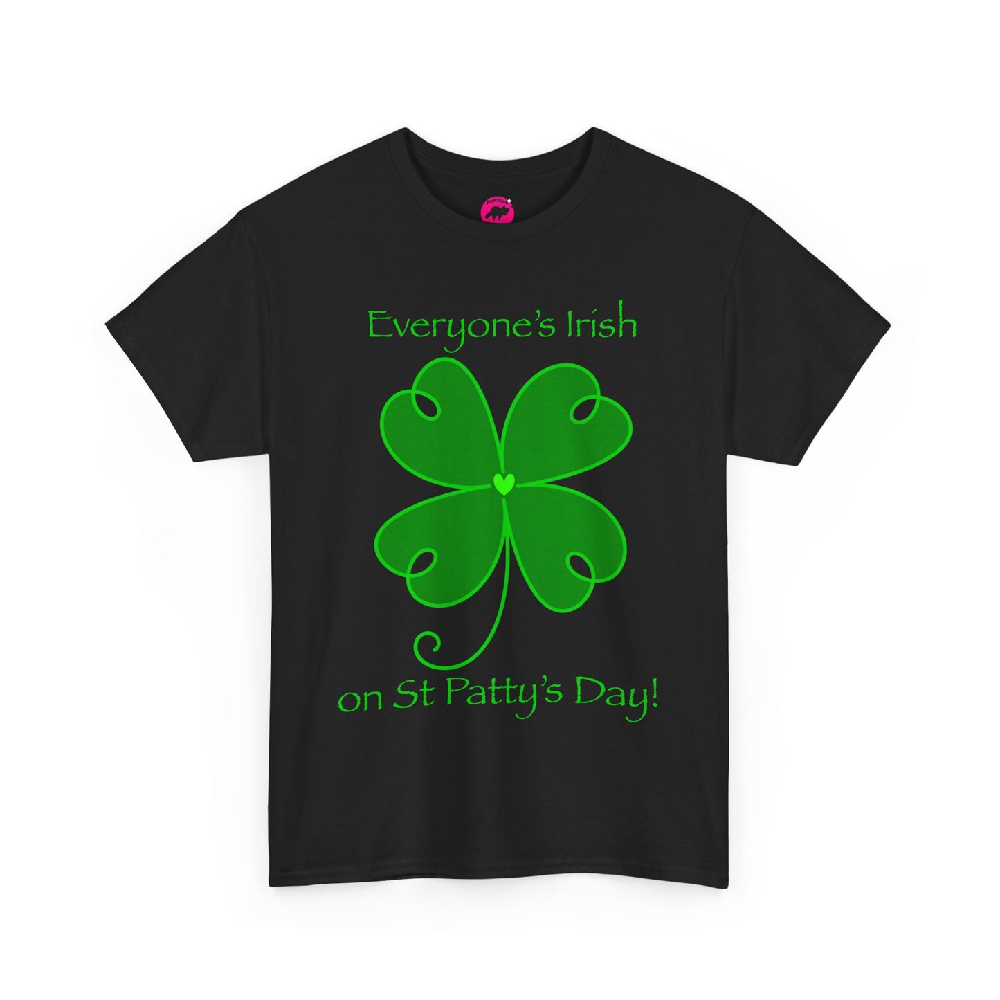 Everyone’s Irish on St Patty's Day Tshirt