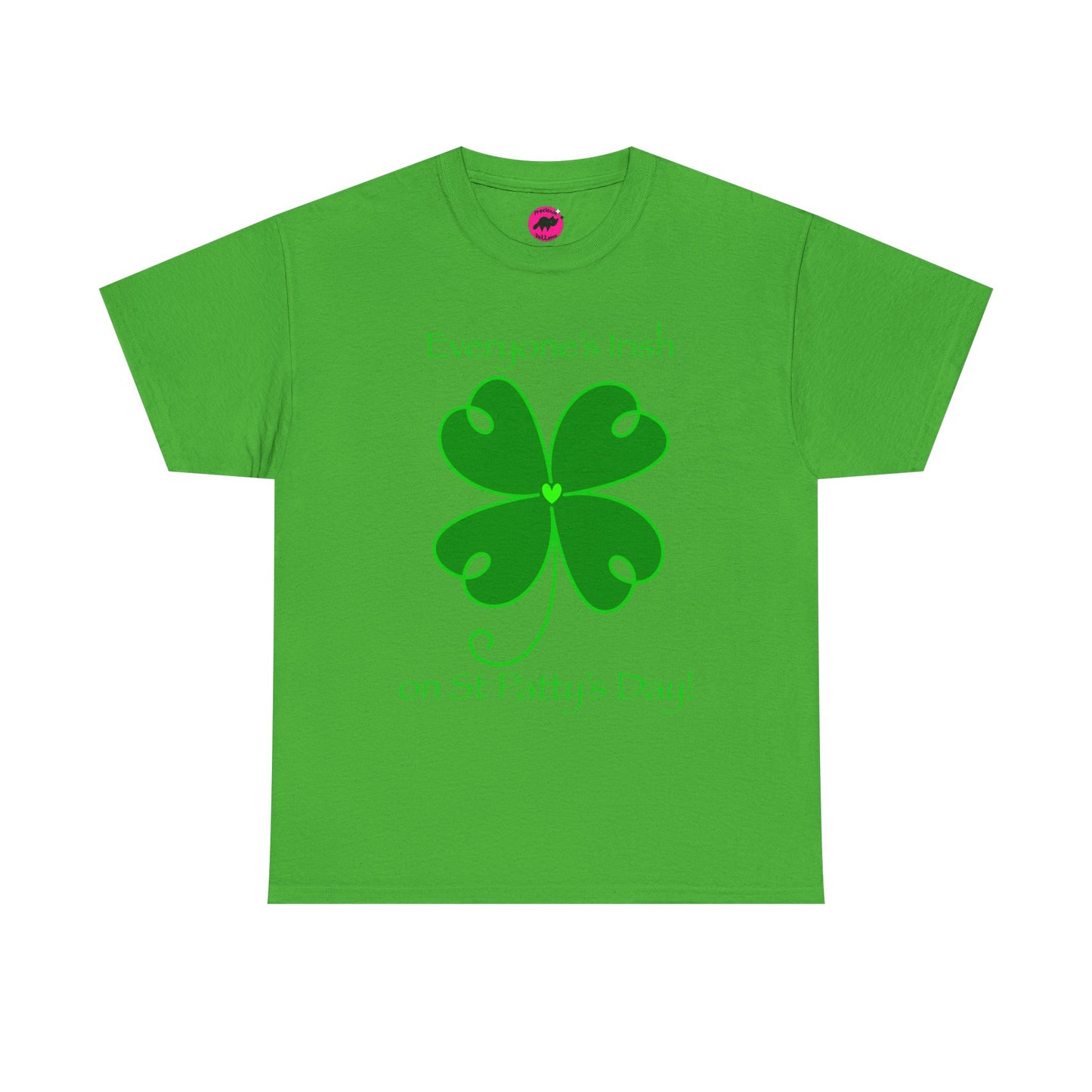 Everyone’s Irish on St Patty's Day Tshirt