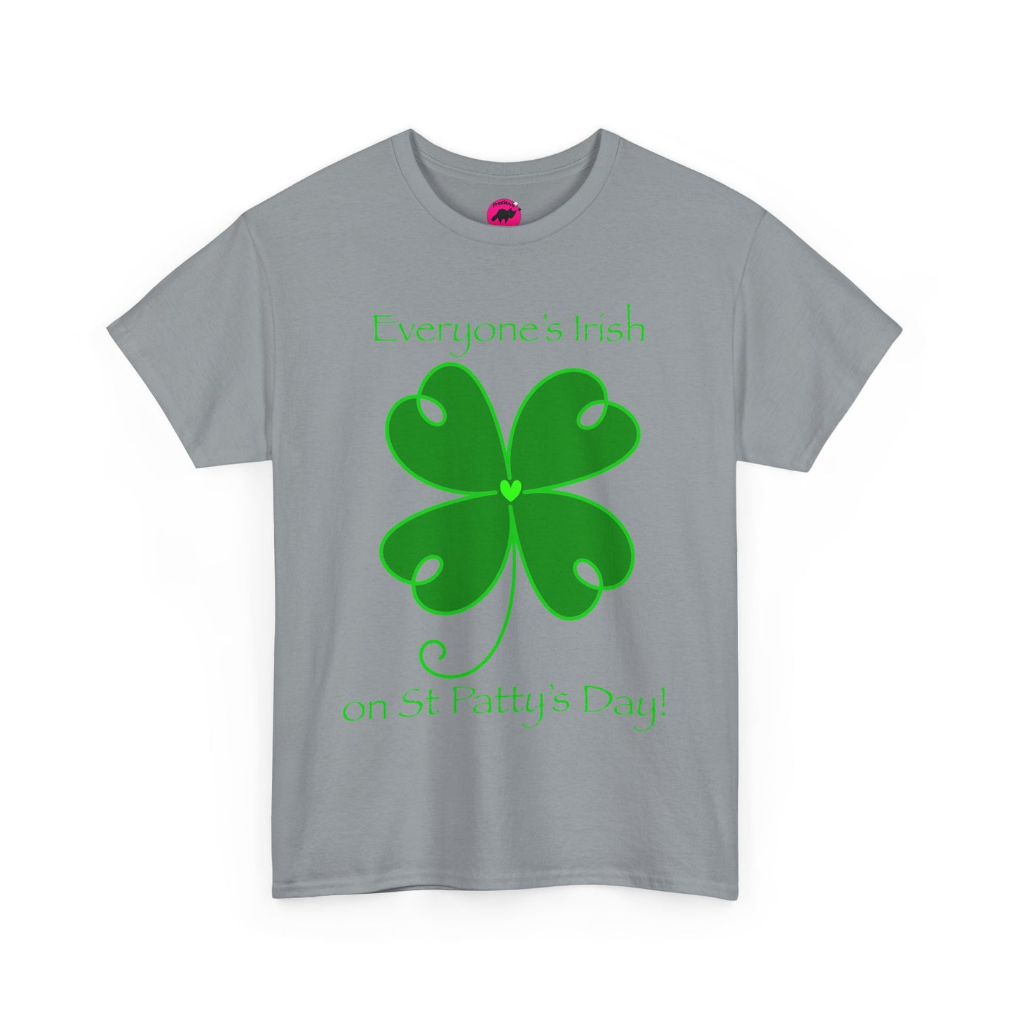 Everyone’s Irish on St Patty's Day Tshirt