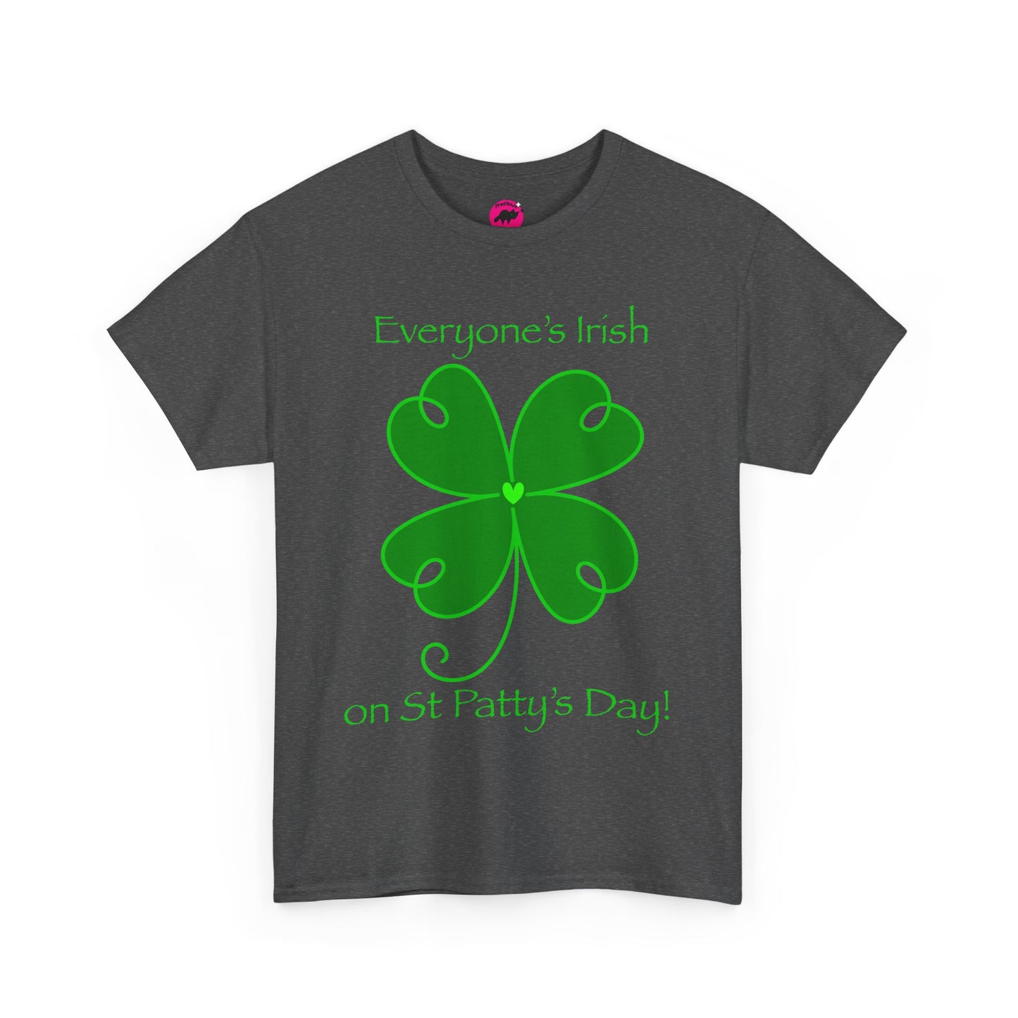 Everyone’s Irish on St Patty's Day Tshirt