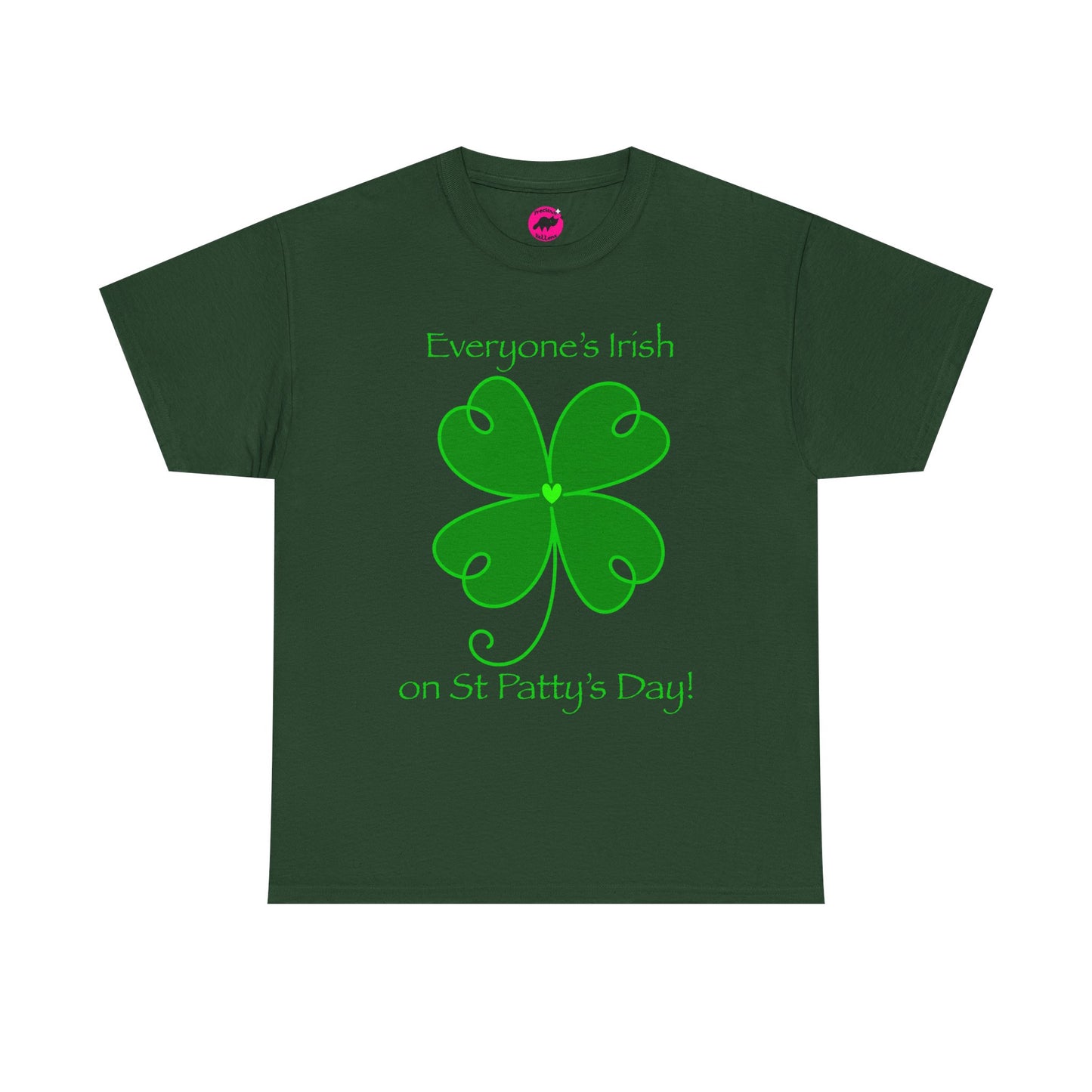 Everyone’s Irish on St Patty's Day Tshirt