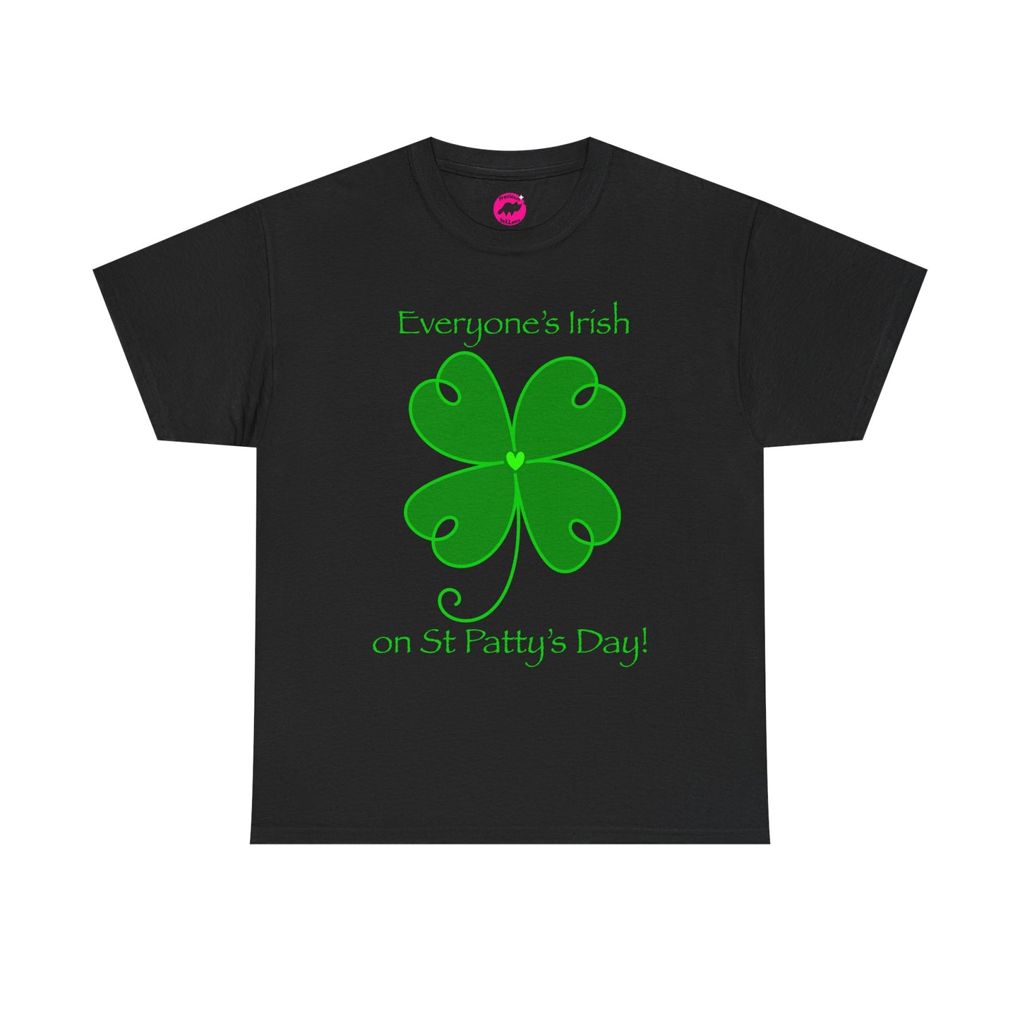 Everyone’s Irish on St Patty's Day Tshirt