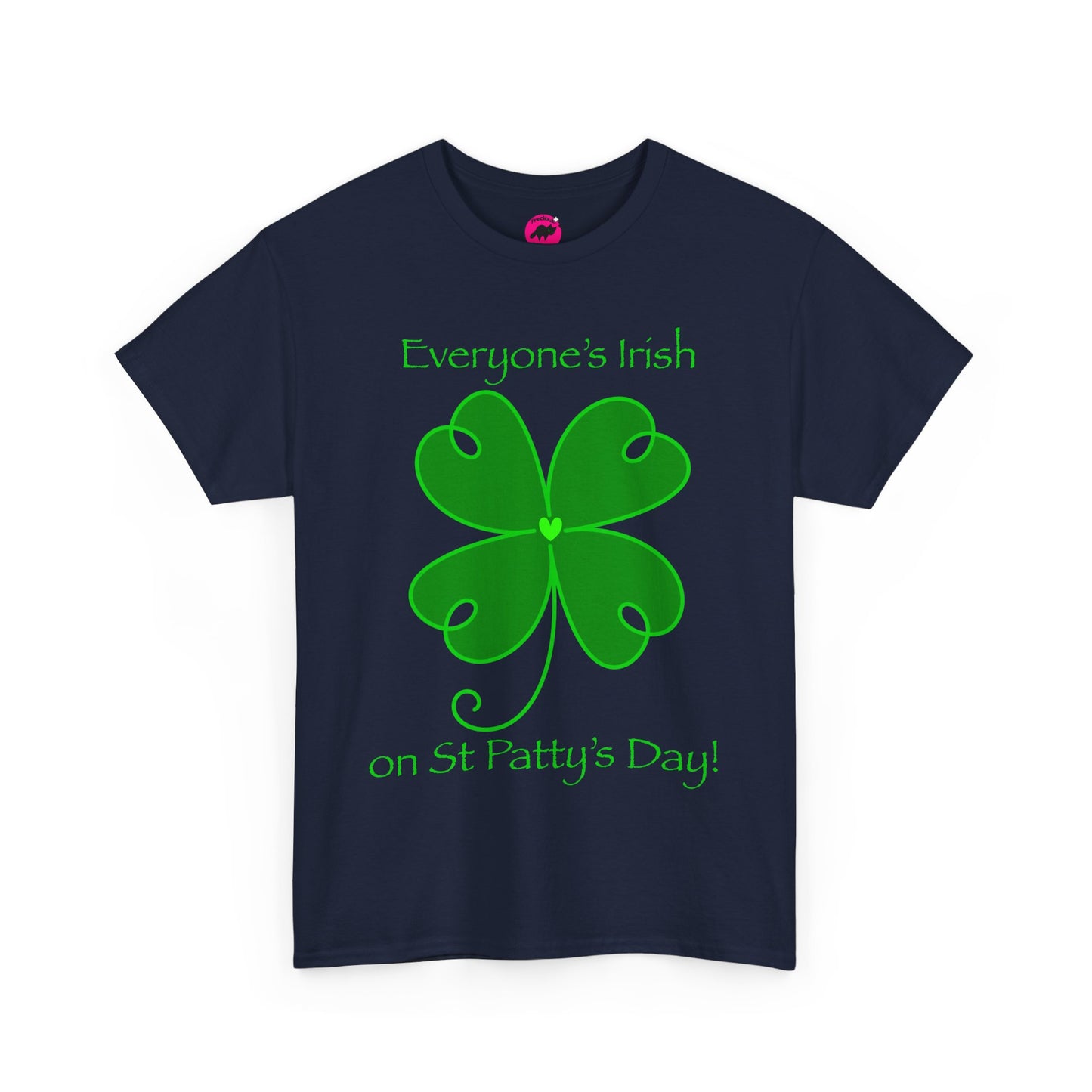 Everyone’s Irish on St Patty's Day Tshirt