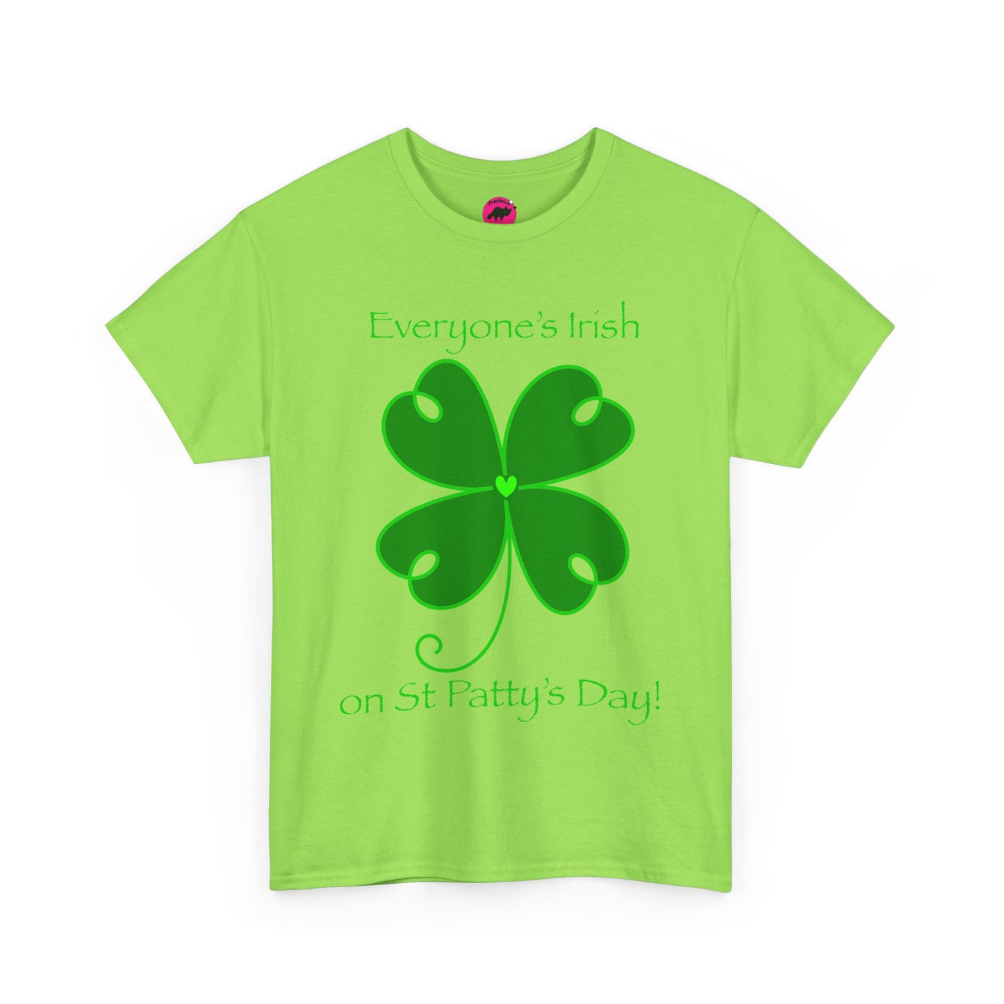 Everyone’s Irish on St Patty's Day Tshirt